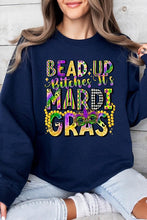 Load image into Gallery viewer, Bead Up Bitches It's Mardi Gras Fleece Sweatshirts