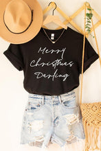 Load image into Gallery viewer, Merry Christmas Darling Graphic Tee
