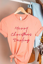 Load image into Gallery viewer, Merry Christmas Darling Graphic Tee
