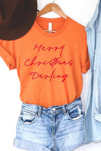 Load image into Gallery viewer, Merry Christmas Darling Graphic Tee
