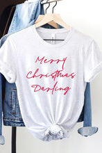 Load image into Gallery viewer, Merry Christmas Darling Graphic Tee
